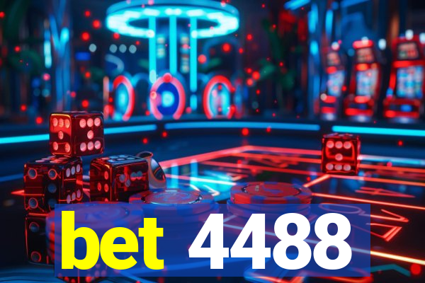 bet 4488